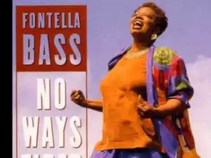 Fontella Bass - No Ways Tired